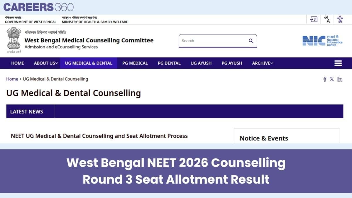 West Bengal NEET 2026 Counselling Round 3 Seat Allotment Result (October 8): Download PDF